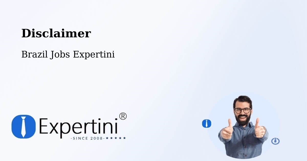 Disclaimer – Maceió - Brazil Jobs Expertini