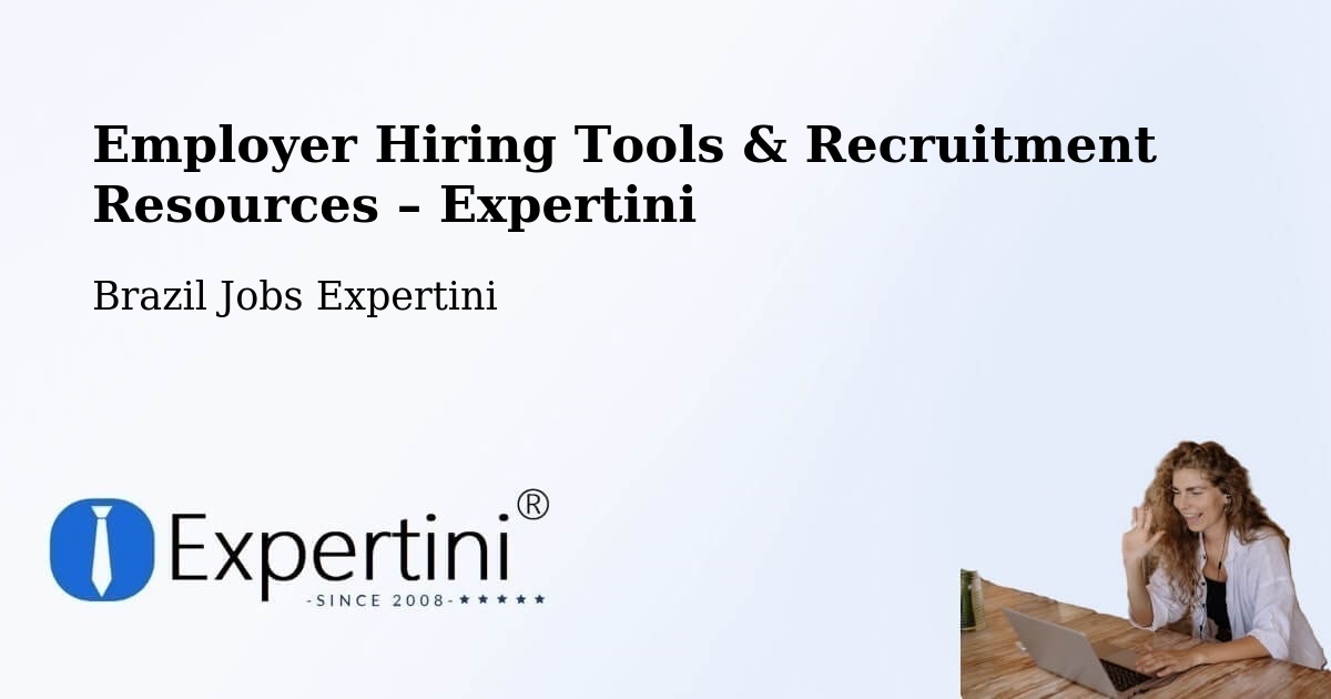 Employer Hiring Tools & Recruitment Resources – Maceió - Maceió, Brazil Jobs Expertini